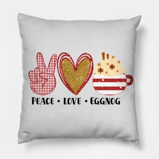 Peace Love Eggnog Pillow