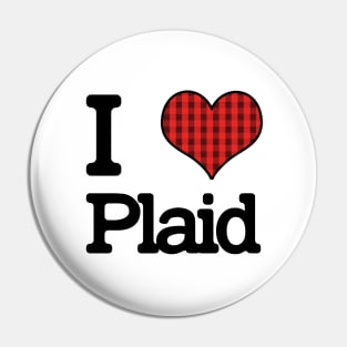 I Love Plaid Pin