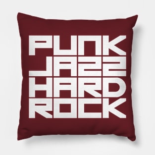 punk jazz  hard rock Pillow