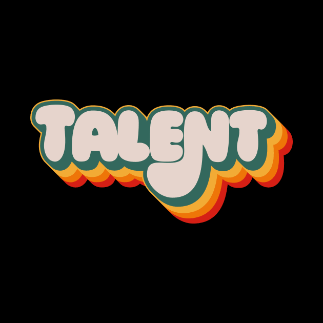 Talent by n23tees