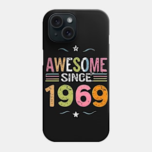 Awesome Birth Year 1969 Phone Case