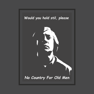 No Country for Old Men T-Shirt