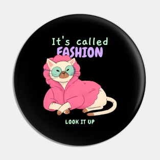 It’s called fashion, look it up Pin