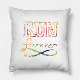 Run Forever - Lettering Pillow