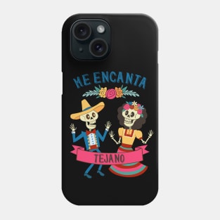 Me Encanta Tejano-I Love Tejano-Mexican Popular Music Phone Case