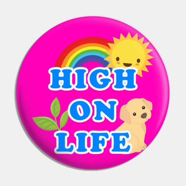 High on Life Pin by lilmousepunk