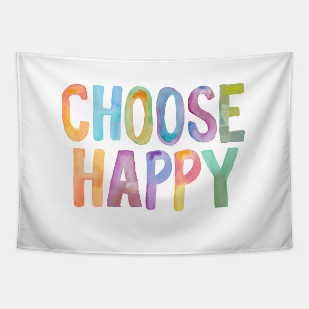 Choose Happy Nursery Decor Tapestry Teepublic
