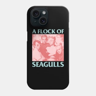 A Flock Of Seagulls - Tribute fanmade Phone Case