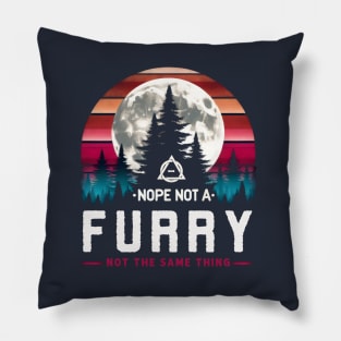 Nope Not A Furry Not The Same Thing Therian Otherkin Fir Pun Pillow