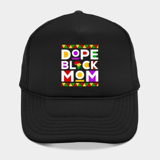 Dope Black Mom Hat