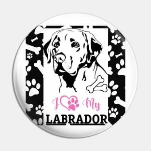 I love my labrador Pin