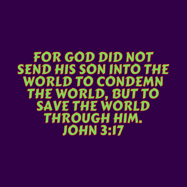 Bible Verse John 3:17 by Prayingwarrior