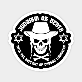 Judaism or death Magnet