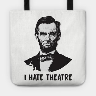 I Hate Theatre Tote