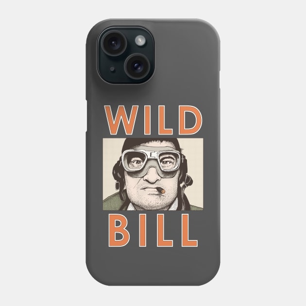 Wild Bill Phone Case by ranxerox79