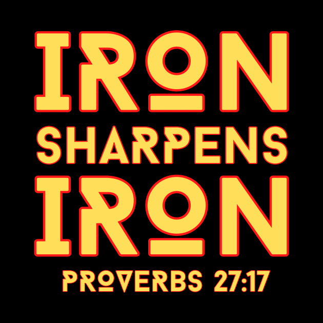 Iron Sharpens Iron | Christian Typography by All Things Gospel