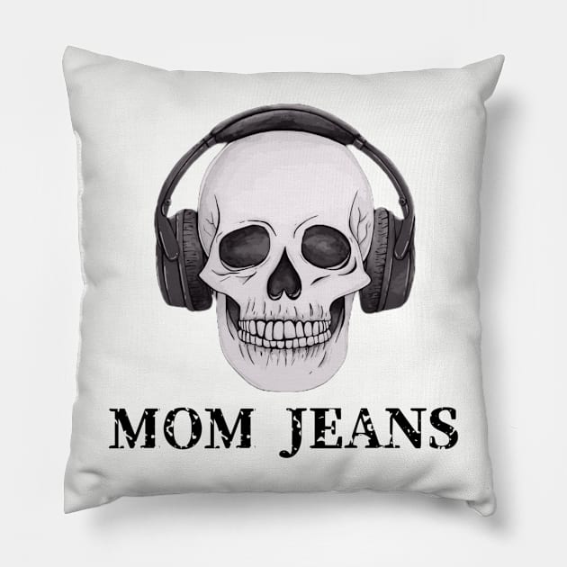 Mom Jeans / Skull Music Style Pillow by bentoselon