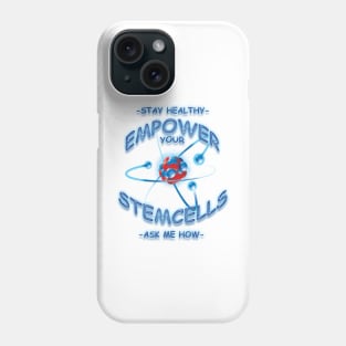 Stay Healthy Phone Case