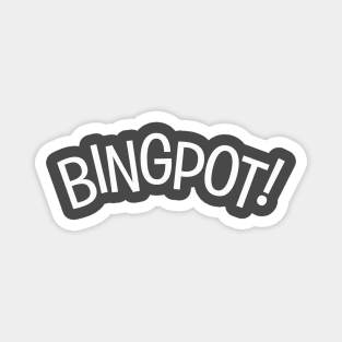 Bingpot! - Captain Holt's Best Catchphrase Magnet