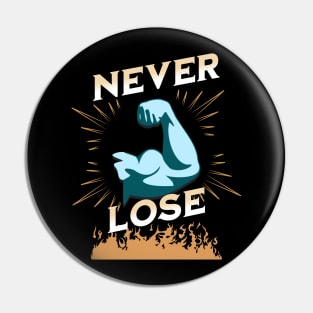 Never Lose Pin