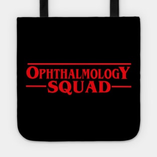 Ophthalmology squad Tote