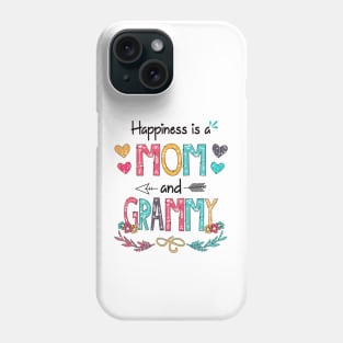 Happiness Is A Mom And Grammy Wildflower Happy Mother's Day Phone Case