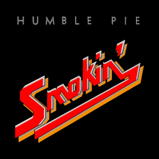 Humble Pie Smokin’ by szymkowski