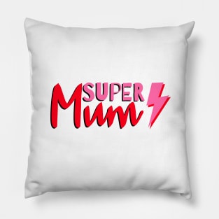 Super Mum, Word Art, Lightning Pillow