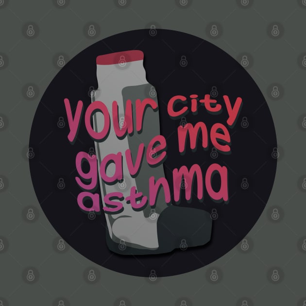 your city gave me asthma by sadieillust