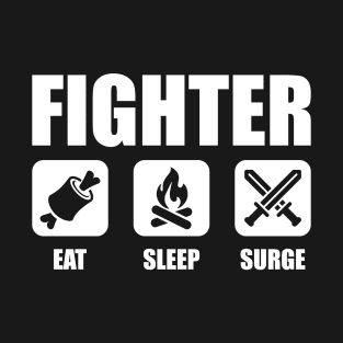 FIGHTER Eat Sleep Surge T-Shirt