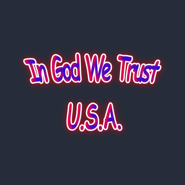 In God We Trust U.S.A. Red White & Blue by Creative Creation