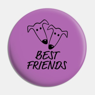 Two Greyhounds Best Friends Pin