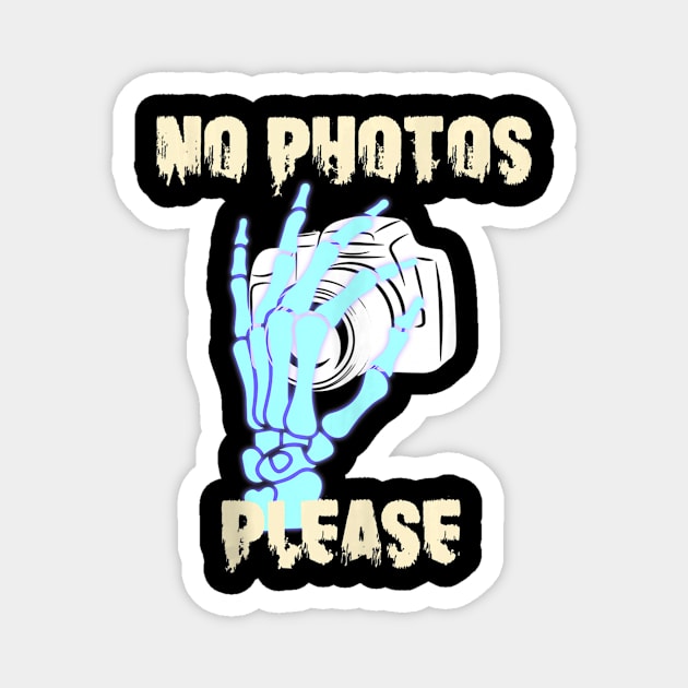 Funny No Photos Please Zombie Halloween Magnet by ChristianCrecenzio