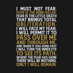 Litany against fear T-Shirt