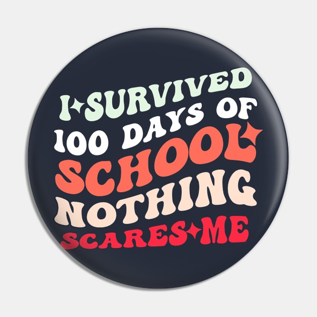 I Survived 100 Days Of School Pin by Illustradise