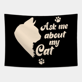 Ask Me About My Cat Lover Mom Gift Tapestry