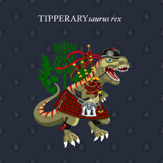 Clanosaurus Rex TIPPERARYsaurus Plaid Tipperary Irish Ireland Family Tartan by BullShirtCo