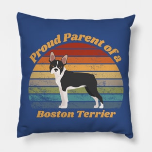 Proud Parent of a Boston Terrier Pillow