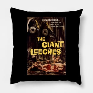 Classic Sci-Fi Movie Poster - The Giant Leeches Pillow