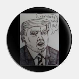 For Trump Haters Pin