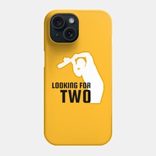 Looking For Two Cricket T-Shirt Phone Case