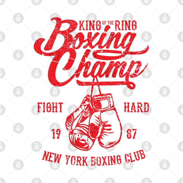 King Of The Ring Boxing Champ New York Boxing Club Fight Hard by JakeRhodes