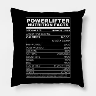 Powerlifter Nutrition Facts - funny tee Pillow