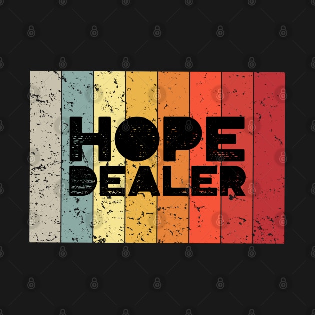 Retro Vintage Sunset Aesthetic Distressed Hope Dealer by Inspire Enclave