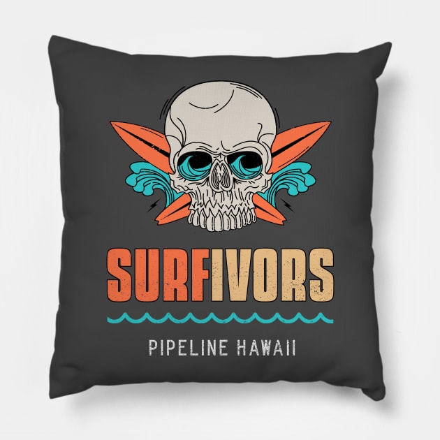 Surfivors Pipeline Hawaii Pillow by SashaShuba