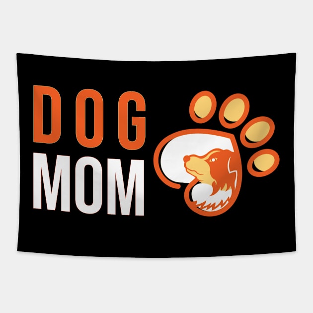 Happy Dog Mom Day Tapestry by anbartshirts