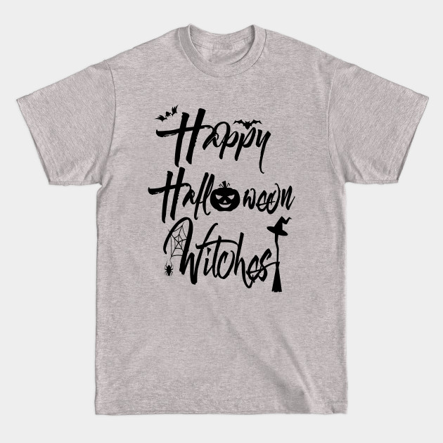 Disover Happy Halloween Witches Spooky Trendy Gift For Women - Halloween Witch Gift - T-Shirt