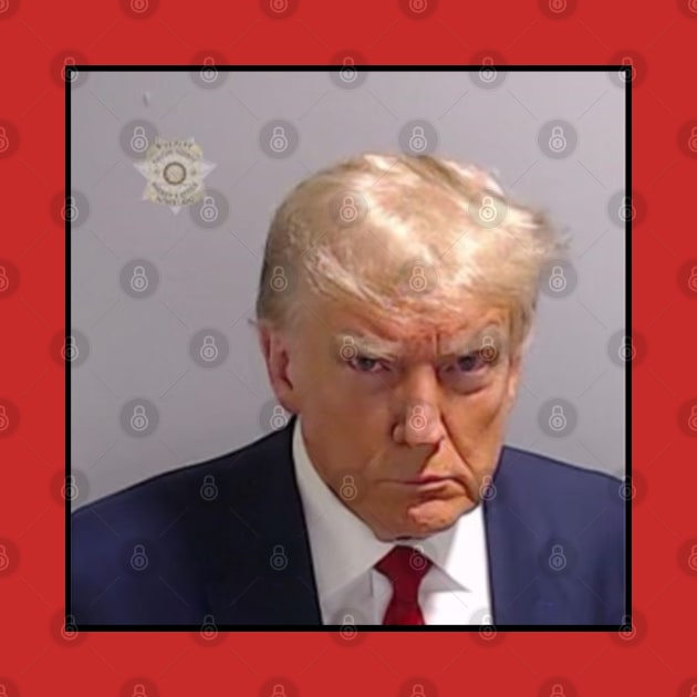 TRUMP MUGSHOT by thedeuce