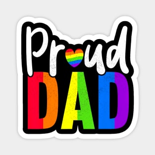 Proud Dad Gay Proud LGBT Pride Month  Pride Magnet