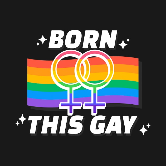 Born This Gay by KillerThreads